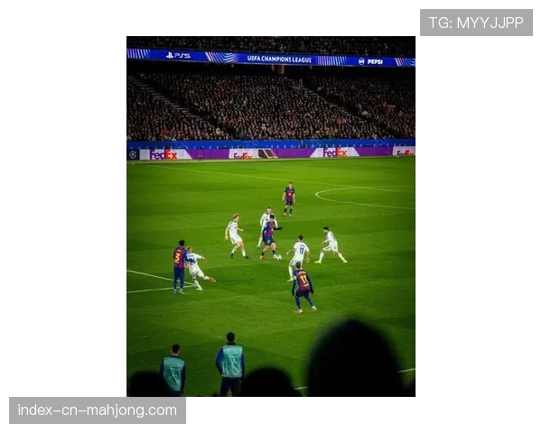 现场：巴塞罗那主场诺坎普本轮上座率再创新高